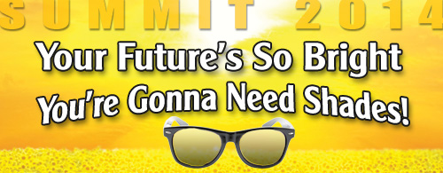 NCI Summit 2014 - Your future's so bright, you're gonna need shades!