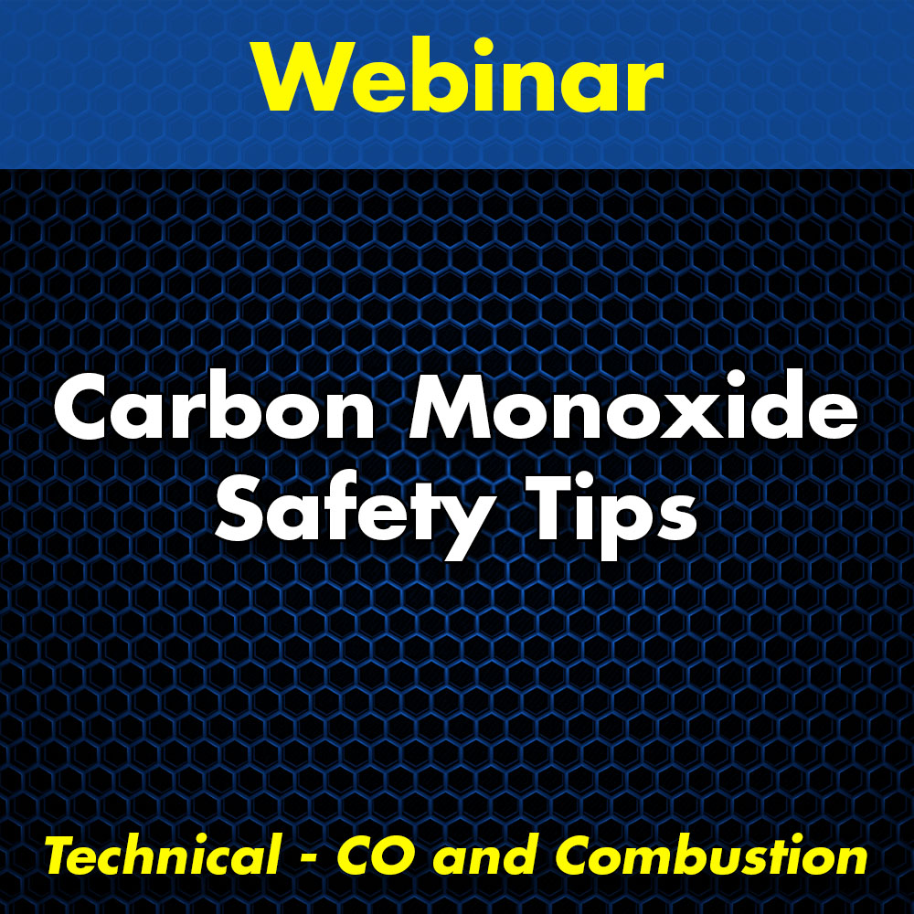 Carbon Monoxide Safety Tips Webinar