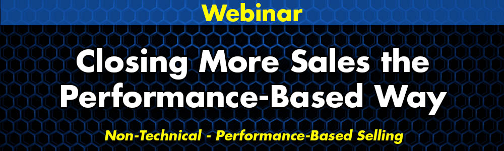 Closing More Sales the Performance-Based Way