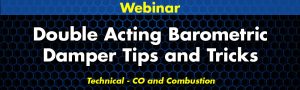 Double Acting Barometric Damper Tips and Tricks