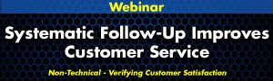 Systematic Follow-Up Improves Customer Service