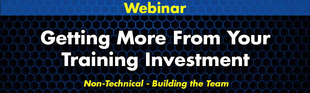 Getting More from Your Training Investment