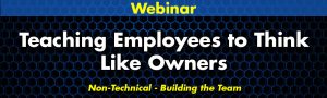 Teaching Employees to Think Like Owners