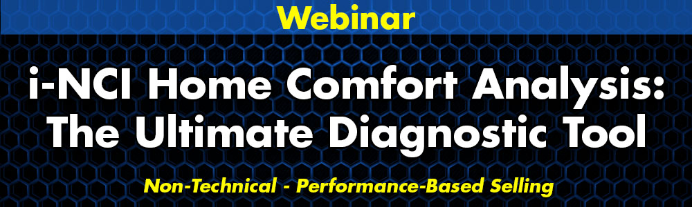 i-NCI Home Comfort Analysis: The Ultimate Diagnostic Tool