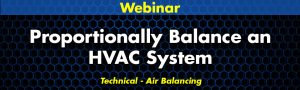 Proportionally Balance an HVAC System