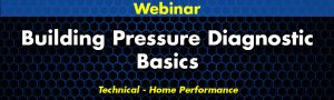 Building Pressure Diagnostic Basics